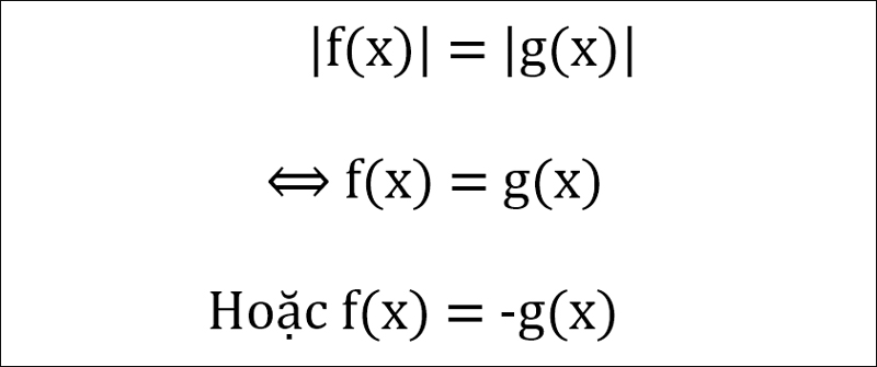 Cách giải phương trình dạng |f(x)| = |g(x)| 